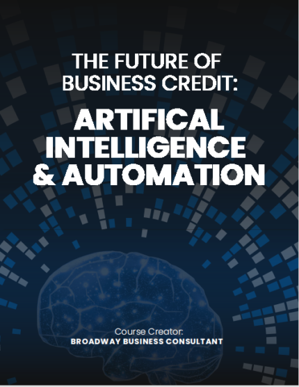 AI & Automation for Business Credit Mastery